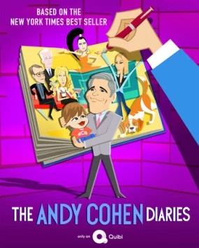 Постер: Дневники Энди Коэна / The Andy Cohen Diaries (2020)