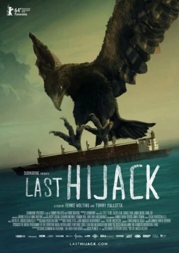 Постер: Последний налёт / Last Hijack (2014)
