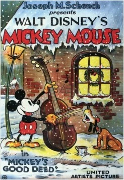 Постер: Хороший поступок Микки / Mickey's Good Deed (1932)
