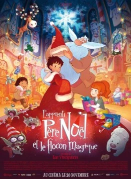 Постер: Ученик Санты и волшебная снежинка / L'apprenti Père Noël et le flocon magique (2013)