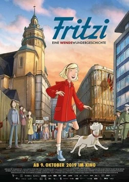 Постер: Фритци - чудесная история о воссоединении Германии / Fritzi: A Revolutionary Tale (2019)
