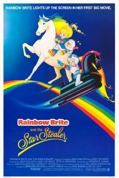 Постер: Яркая радуга и похитительница звезд / Rainbow Brite and the Star Stealer (1985)