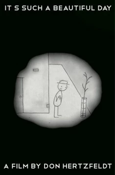 Постер: Какой чудесный день / It's Such a Beautiful Day (2012)