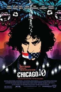 Постер: Чикагская десятка / Chicago 10 (2007)