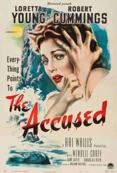 Постер: Обвиняемая / The Accused (1949)