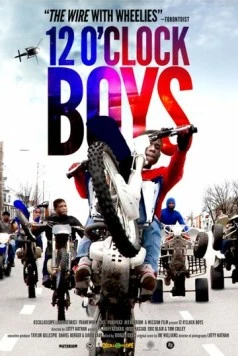 Постер: Беспечные ездоки / 12 O'Clock Boys (2013)