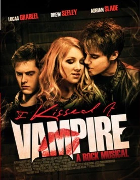 Постер: Я поцеловала вампира / I Kissed a Vampire (2010)