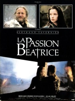 Постер: Страсти по Беатрис / La passion Béatrice (1987)