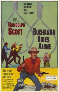 Постер: Одинокий всадник Бьюкенен / Buchanan Rides Alone (1958)