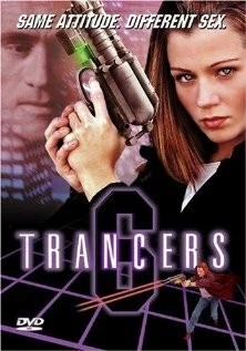 Постер: Трансеры 6 / Trancers 6 (2002)