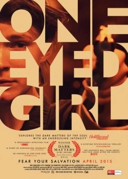 Постер: Одноглазая / One Eyed Girl (2013)