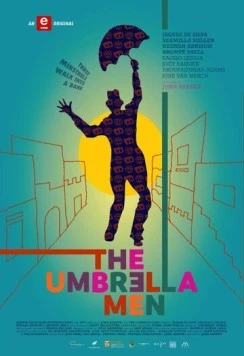 Постер: Люди с зонтами / The Umbrella Men (2022)