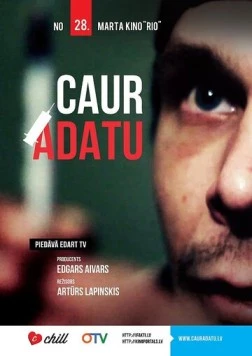 Постер: Через иглу / Caur Adatu (2014)