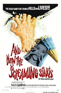 Постер: А теперь начинается крик / And Now the Screaming Starts! (1973)