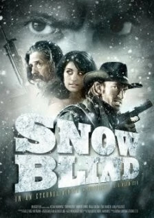 Постер: Ослеплённые снегом / Snowblind (2010)