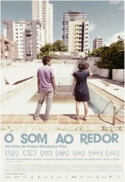 Постер: Соседние звуки / O Som ao Redor (2012)