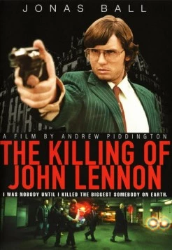 Постер: Убийство Джона Леннона / The Killing of John Lennon (2006)