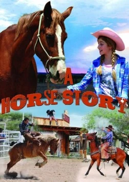 Постер: История одной лошадки / A Horse Story (2016)