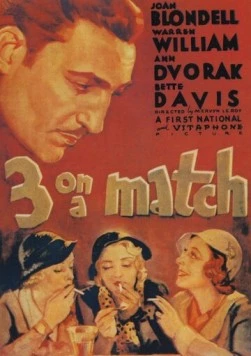 Постер: Трое в паре / Three on a Match (1932)