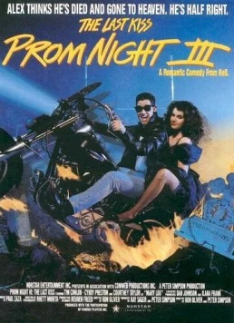 Постер: Школьный бал 3: Последний поцелуй / Prom Night III: The Last Kiss (1990)