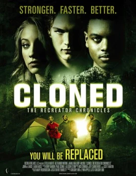 Постер: Создающий заново / CLONED: The Recreator Chronicles (2012)