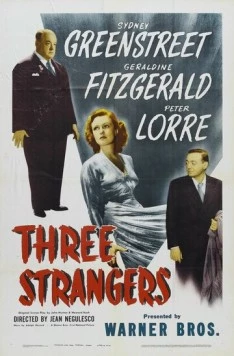 Постер: Три незнакомца / Three Strangers (1946)