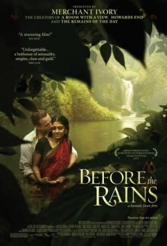 Постер: Перед дождем / Before the Rains (2007)