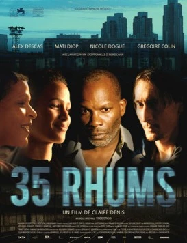 Постер: 35 стопок рома / 35 rhums (2008)