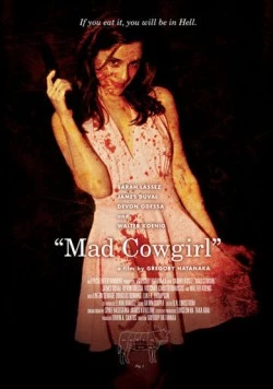 Постер: Сумасшедшая ковбойша / Mad Cowgirl (2006)