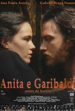 Постер: Анита и Гарибальди / Anita e Garibaldi (2013)