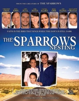 Постер: Семья Спэрроу / The Sparrows: Nesting (2015)
