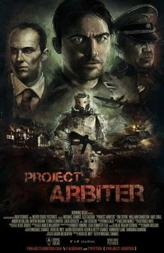 Постер: Проект Арбитр / Project Arbiter (2013)