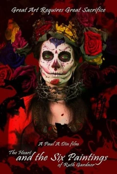 Постер: Шесть картин и одно сердце Рут Гарднер (2016)