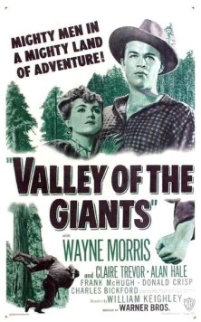 Постер: Долина титанов / Valley of the Giants (1938)