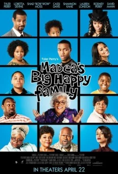 Постер: Большая счастливая семья Мэдеи / Madea's Big Happy Family (2011)