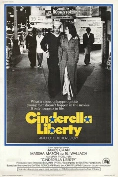 Постер: Увольнение до полуночи / Cinderella Liberty (1973)