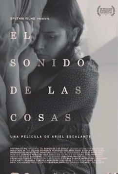 Постер: Голос вещей / El sonido de las cosas (2016)