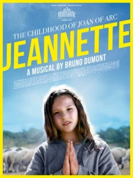 Постер: Жаннетт: Детство Жанны д'Арк / Jeannette, l'enfance de Jeanne d'Arc (2017)