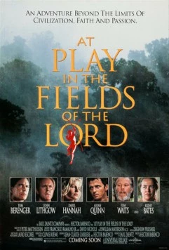 Постер: Игры в полях Господних / At Play in the Fields of the Lord (1991)