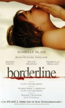 Постер: Граница / Borderline (2008)