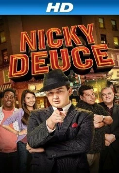 Постер: Никки Второй / Nicky Deuce (2013)