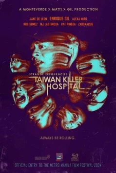 Постер: Жуткие частоты: Тайваньская больница-убийца / Strange Frequencies: Taiwan Killer Hospital (2024)