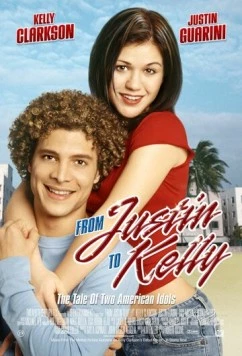 Постер: От Джастина к Келли / From Justin to Kelly (2003)