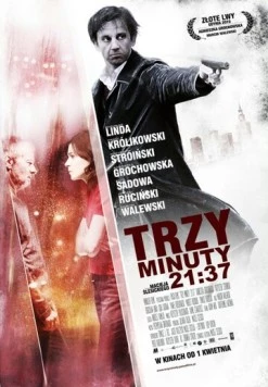 Постер: Три минуты. 21:37 / Trzy minuty. 21:37 (2010)