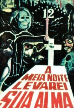Постер: В полночь я возьму твою душу / À Meia Noite Levarei Sua Alma (1964)