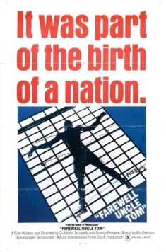 Постер: Прощай, дядя Том / Addio zio Tom (1971)