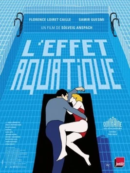 Постер: Водный эффект / L'effet aquatique (2015)