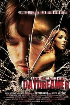 Постер: Мечтатель / Daydreamer (2007)