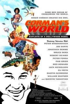 Постер: Мир Кормана / Corman's World: Exploits of a Hollywood Rebel (2011)