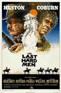 Постер: Последние крутые люди / The Last Hard Men (1976)